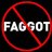 Faggot